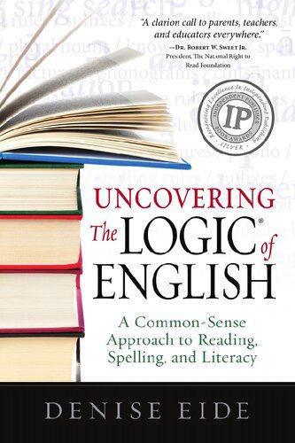 خرید و دانلود نسخه کامل کتاب Uncovering the Logic of English: A Common-Sense Approach to Reading, Spelling and Literacy_68be7a0a4400d.jpeg خرید و دانلود نسخه کامل کتاب Uncovering the Logic of English: A Common-Sense Approach to Reading, Spelling and Literacy