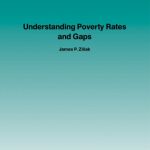 خرید و دانلود نسخه کامل کتاب Understanding Poverty Rates and Gaps (Foundations and Trends in Microeconomics)