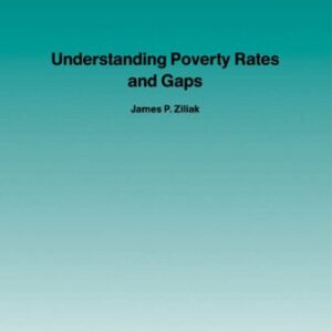 خرید و دانلود نسخه کامل کتاب Understanding Poverty Rates and Gaps (Foundations and Trends in Microeconomics)