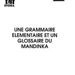 خرید و دانلود نسخه کامل کتاب Une Grammaire Elementaire et un Glossaire du Mandinka