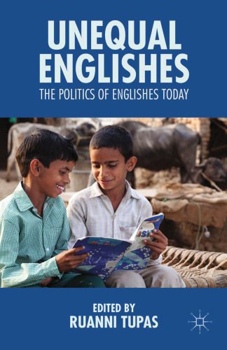 خرید و دانلود نسخه کامل کتاب Unequal Englishes: The Politics of Englishes Today_68c0f6d4ba30b.jpeg خرید و دانلود نسخه کامل کتاب Unequal Englishes: The Politics of Englishes Today