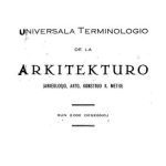 خرید و دانلود نسخه کامل کتاب Universala Terminologio de la Arkitekturo (Arkeologio, Arto, Konstruo kaj Metio)