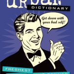 خرید و دانلود نسخه کامل کتاب Urban Dictionary: Freshest Street Slang Defined