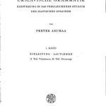 خرید و دانلود نسخه کامل کتاب Urslavische Grammatik I. Einleitung. Lautlehre. Teil 1: Vokalismus. Teil 2: Betonung