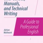 خرید و دانلود نسخه کامل کتاب User Guides, Manuals, and Technical Writing: A Guide to Professional English