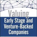 خرید و دانلود نسخه کامل کتاب Valuing Early Stage and Venture Backed Companies (Wiley Finance)