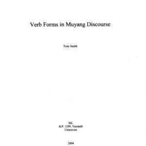 خرید و دانلود نسخه کامل کتاب Verb Forms in Muyang Discourse