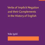 خرید و دانلود نسخه کامل کتاب Verbs of Implicit Negation and their Complements in the History of English
