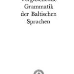 خرید و دانلود نسخه کامل کتاب Vergleichende Grammatik der Baltischen Sprachen