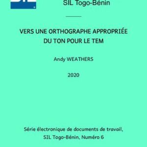 خرید و دانلود نسخه کامل کتاب Vers une orthographe appropriée du ton pour le tem