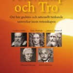خرید و دانلود نسخه کامل کتاب Vetenskap och tro : om hur gudstro och rationellt tänkande samverkar inom vetenskapen