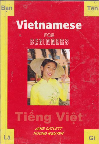 خرید و دانلود نسخه کامل کتاب Vietnamese for Beginners_68b937d14ce4f.jpeg خرید و دانلود نسخه کامل کتاب Vietnamese for Beginners