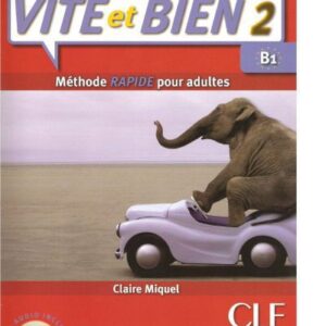 خرید و دانلود نسخه کامل کتاب Vite et BIen Livre 2 + CD Audio + Corriges 2