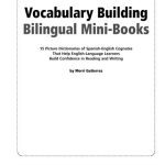 خرید و دانلود نسخه کامل کتاب Vocabulary-Building Bilingual Mini-Books: 15 Picture Dictionaries of Spanish-English Cognates That Help English Language Learners Build Confidence in Reading and Writing