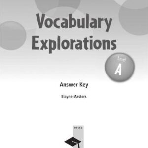 خرید و دانلود نسخه کامل کتاب Vocabulary Explorations Level A (Book + Teacher’s Guide + Answer Key)