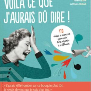 خرید و دانلود نسخه کامل کتاب Voilà ce que j’aurais dû dire!