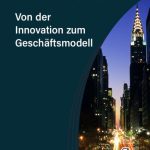 خرید و دانلود نسخه کامل کتاب Von der Innovation zum Geschäftsmodell