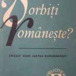 خرید و دانلود نسخه کامل کتاب Vorbiţi româneşte? Zwięzły kurs języka rumuńskiego