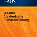 خرید و دانلود نسخه کامل کتاب WAHRIG Die deutsche Rechtschreibung