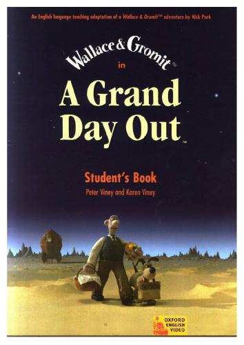 خرید و دانلود نسخه کامل کتاب Wallace and Gromit: A Grand Day Out. Student’s book_68befc4ce4d86.jpeg خرید و دانلود نسخه کامل کتاب Wallace and Gromit: A Grand Day Out. Student’s book