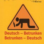 خرید و دانلود نسخه کامل کتاب Wamma! Deutsch – Betrunken Betrunken – Deutsch