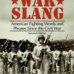 خرید و دانلود نسخه کامل کتاب War Slang: American Fighting Words and Phrases since the Civil War