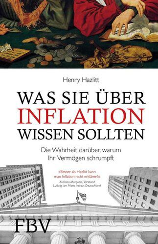 خرید و دانلود نسخه کامل کتاب Was Sie über Inflation wissen sollten: Die Wahrheit darüber, warum Ihr Vermögen schrumpft_68c7f778f3053.jpeg خرید و دانلود نسخه کامل کتاب Was Sie über Inflation wissen sollten: Die Wahrheit darüber, warum Ihr Vermögen schrumpft
