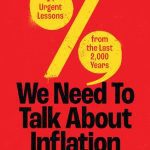 خرید و دانلود نسخه کامل کتاب We Need to Talk About Inflation 14 Urgent Lessons from the Last 2,000 Years