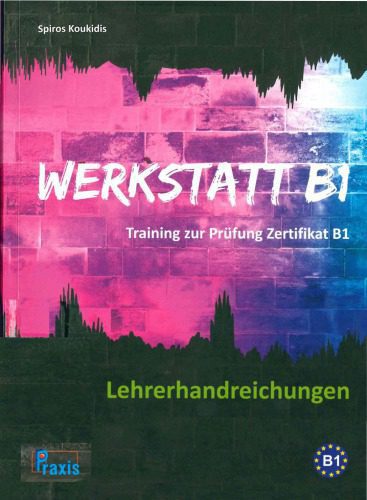 خرید و دانلود نسخه کامل کتاب Werkstatt B1 – Lehrerhandreichungen_68b8e5759211d.jpeg خرید و دانلود نسخه کامل کتاب Werkstatt B1 – Lehrerhandreichungen