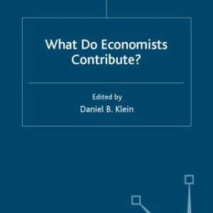 خرید و دانلود نسخه کامل کتاب What Do Economists Contribute?