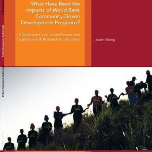 خرید و دانلود نسخه کامل کتاب What Have Been the Impacts of World Bank Community-Driven Development Programs?