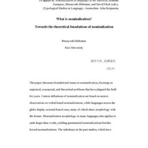 خرید و دانلود نسخه کامل کتاب What is nominalization? Towards the theoretical foundations of nominalization