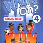خرید و دانلود نسخه کامل کتاب What’s On 4 DVD Activity Book