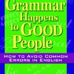 خرید و دانلود نسخه کامل کتاب When Bad Grammar Happens to Good People