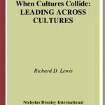 خرید و دانلود نسخه کامل کتاب When Cultures Collide: Leading Across Cultures