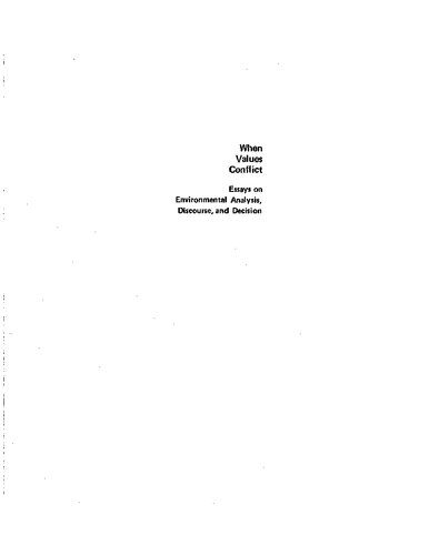 خرید و دانلود نسخه کامل کتاب When Values Conflict: Essays on Environmental Analysis, Discourse, and Decision_68ca27ab2856a.jpeg خرید و دانلود نسخه کامل کتاب When Values Conflict: Essays on Environmental Analysis, Discourse, and Decision