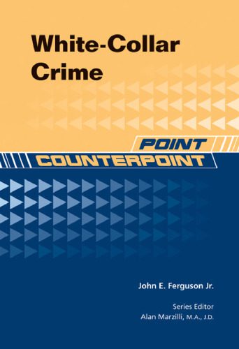 خرید و دانلود نسخه کامل کتاب White-Collar Crime (Point Counterpoint)_68c67ad53934a.jpeg خرید و دانلود نسخه کامل کتاب White-Collar Crime (Point Counterpoint)