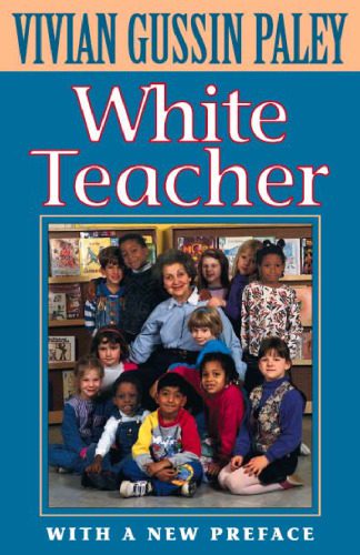 خرید و دانلود نسخه کامل کتاب White Teacher: Second Edition_68cb946b440f9.jpeg خرید و دانلود نسخه کامل کتاب White Teacher: Second Edition