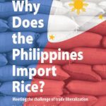 خرید و دانلود نسخه کامل کتاب Why does the Philippines Import Rice? Meeting the challenge of trade liberalization
