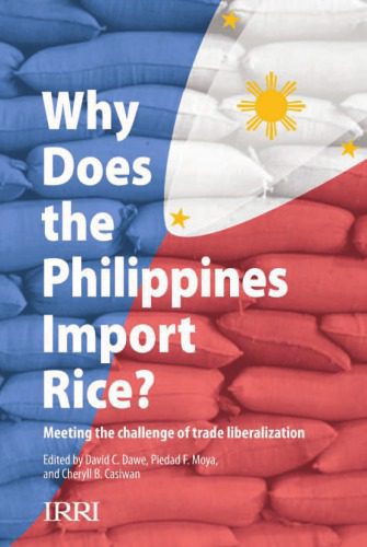 خرید و دانلود نسخه کامل کتاب Why does the Philippines Import Rice? Meeting the challenge of trade liberalization_68caedab478bc.jpeg خرید و دانلود نسخه کامل کتاب Why does the Philippines Import Rice? Meeting the challenge of trade liberalization