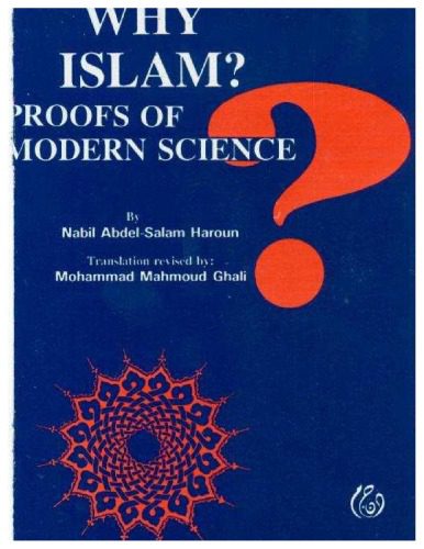 خرید و دانلود نسخه کامل کتاب Why Islam? Proofs of Modern Science_68cf22f13471f.jpeg خرید و دانلود نسخه کامل کتاب Why Islam? Proofs of Modern Science