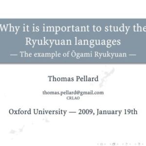 خرید و دانلود نسخه کامل کتاب Why it is important to study the Ryukyuan languages. The example of Ogami Ryukyuan