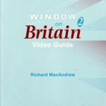 خرید و دانلود نسخه کامل کتاب Window on Britain 2. Video Guide