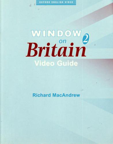 خرید و دانلود نسخه کامل کتاب Window on Britain 2. Video Guide_68c18febc43e1.jpeg خرید و دانلود نسخه کامل کتاب Window on Britain 2. Video Guide