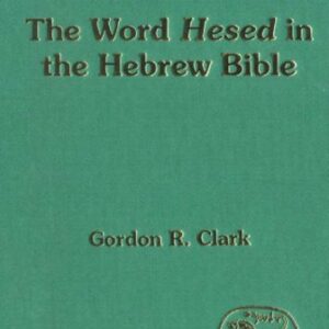 خرید و دانلود نسخه کامل کتاب Word Hesed in the Hebrew Bible (JSOT Supplement)
