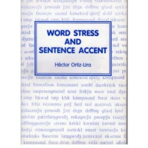خرید و دانلود نسخه کامل کتاب Word Stress and Sentence Accent