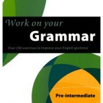 خرید و دانلود نسخه کامل کتاب Work on your Grammar – Pre-Intermediate (A2)