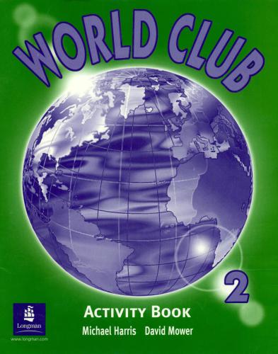 خرید و دانلود نسخه کامل کتاب World Club 2 Activity Book_68c06885aef16.jpeg خرید و دانلود نسخه کامل کتاب World Club 2 Activity Book