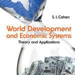 خرید و دانلود نسخه کامل کتاب World Development and Economic Systems: Theory and Applications