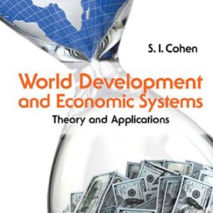 خرید و دانلود نسخه کامل کتاب World Development and Economic Systems: Theory and Applications